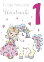 Kartka na Roczek dla dziewczynki Jednorożec 17x12cm