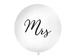 Balon lateksowy biały 1 m okrągły czarny napis Mrs