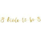 Baner napis złoty Bride to be Wieczór Panieński